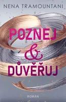 Poznej a důvěřuj - Nena Tramountani