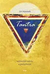 Tantra, nejčastější otázky a pochybnosti - Jiří Mazánek