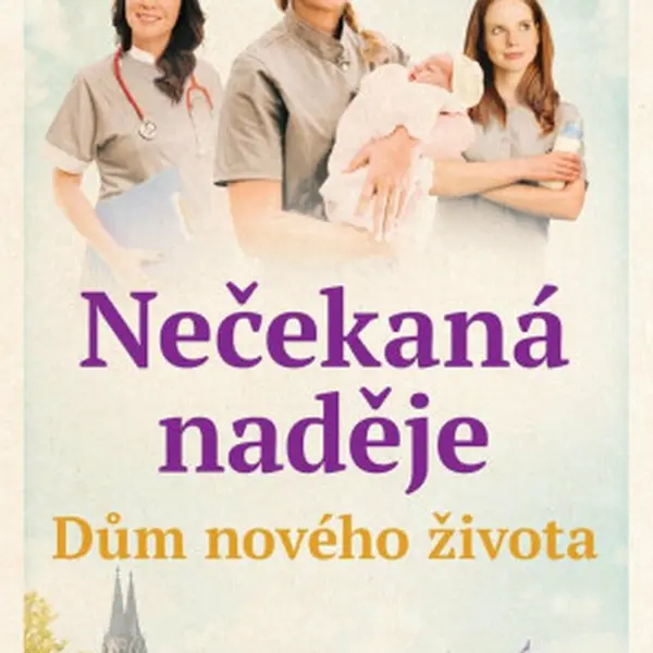 Dům nového života - Nečekaná naděje - Marie Adams