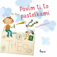 Povím ti to pastelkami - Peter Šulc - e-kniha
