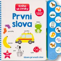 První slova - kniha se zvuky - Angelika Scudamore, Grace West