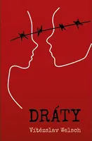 Dráty - Vítězslav Welsch