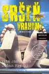 Sršeň vrahom? - Vita Jamborová, Dušan Mrekaj