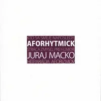 Aforhytmick - Juraj Macko