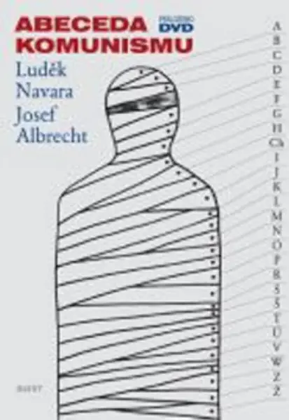 Abeceda komunismu + CD - Luděk Navara, Josef Albrecht