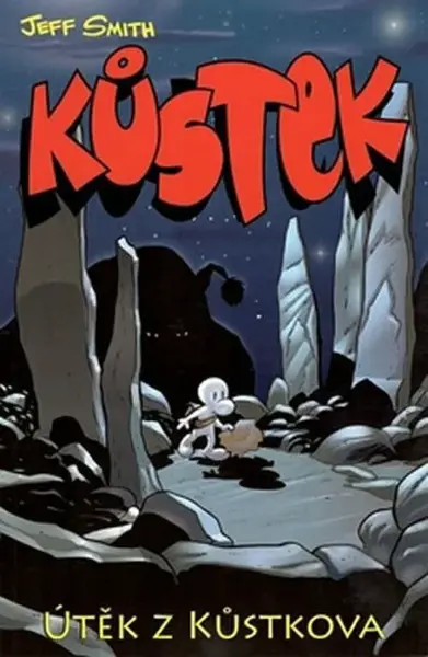 Kůstek: Útěk z Kůstkova - Jeff Smith