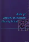 Dieta při vleklém onemocnění slinivky břišní - Olga Marečková, Eva Patlejchová, Markéta Hovorková