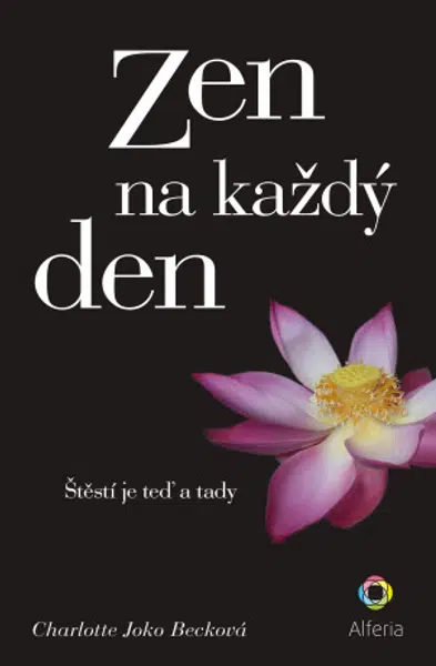 Zen na každý den - Charlotte Joko Becková - e-kniha