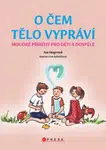 O čem tělo vypráví - Iva Hegrová