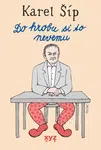 Do hrobu si to nevemu... - Karel Šíp - e-kniha