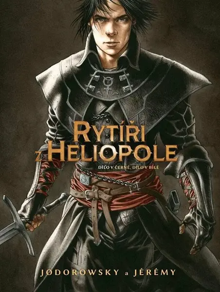 Rytíři z Heliopole 1 - Dílo v černé, dílo v bílé - Alejandro Jodorowsky, Jérémy