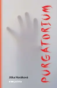 Purgatorium - Jitka Horáková