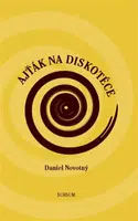 Ajťák na diskotéce - Daniel Novotný