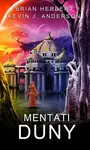 Mentati Duny - Brian Herbert, Kevin J. Anderson - e-kniha