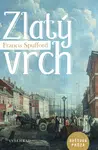 Zlatý vrch - Francis Spufford - e-kniha