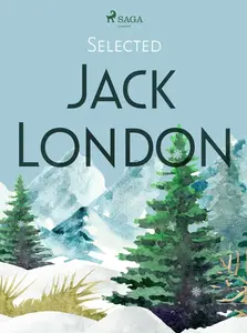 Selected Jack London - Jack London