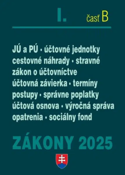 Zákony I B/2025 – účtovné zákony