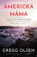 Americká máma - Gregg Olsen - e-kniha