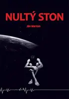 Nultý ston (slovensky) - Ján Marton