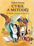Cyril a Metoděj - Oldřich Selucký