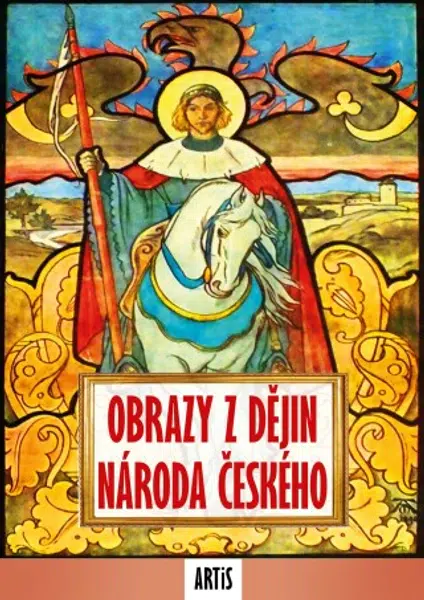 Obrazy z dějin národa českého - Vladislav Vančura - e-kniha