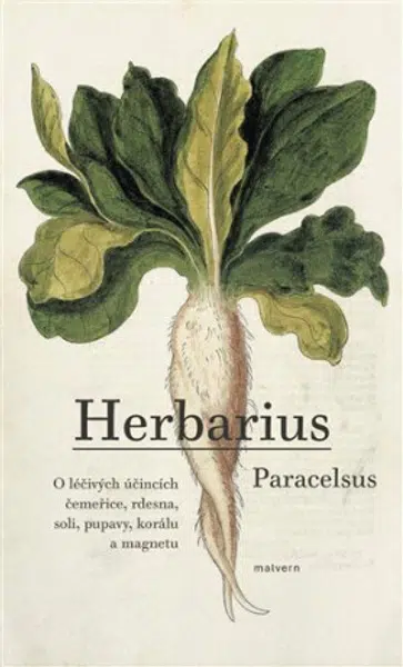 Herbarius - Philippus Theop Paracelsus z Hohenhe