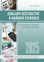 Základy účetnictví a daňová evidence 2025 - Pavel Štohl