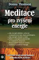 Meditace pro zvýšení energie - Donna Thomson