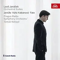 Symfonický orchestr Českého rozhlasu, Tomáš Netopil – Janáček: Suity z oper - Její pastorkyňa, Káťa Kabanová, Osud