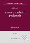 Zákon o soudních poplatcích - Komentář - Jiří Večeřa - kniha z kategorie Humanitní a společenské vědy