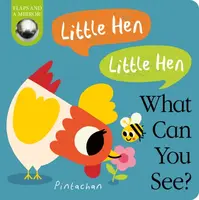 Little Hen! Little Hen! What Can You See? - Amelia Hepworth