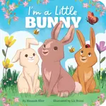 I'm a Little Bunny - Hannah Eliot