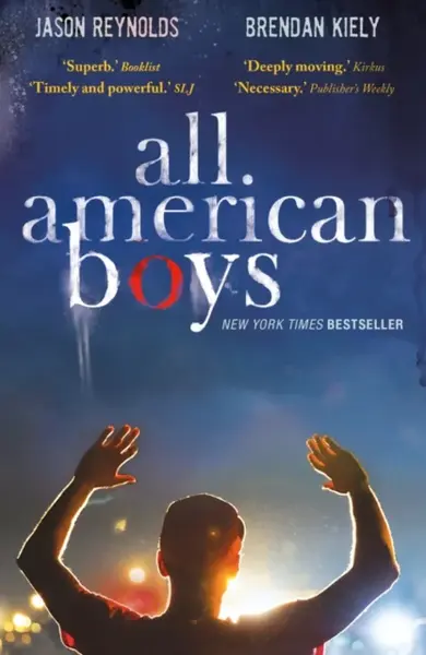 All American Boys - Brendan Kiely, Jason Reynolds