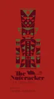 The Nutcracker - Ernst Theodor Amadeus Hoffmann