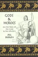 Gods & Heroes - Jill Dudley