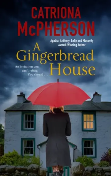 A Gingerbread House - Catriona McPherson