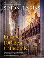 Europeâ€™s 100 Best Cathedrals - Jenkins Simon
