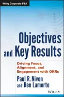 Objectives and Key Results - Ben  Lamorte, Paul R.  Niven