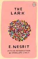 The Lark - Edith Nesbitová