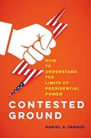 Contested Ground - Dan A. Farber