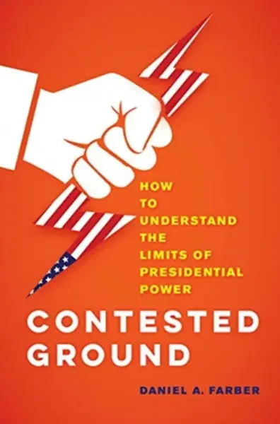 Contested Ground - Dan A. Farber