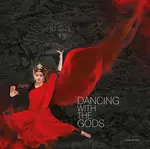 Dancing With The Gods - Monidipa Mukherjee, Sutapa Sengupta