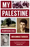 My Palestine - Mohammad Tarbush