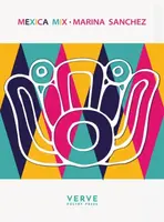 Mexica Mix - Marina Sanchez