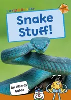 Snake Stuff! - Maverick Publishing