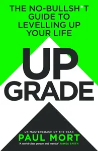 Upgrade - Paul Mort