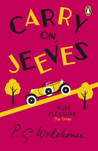Carry On, Jeeves: (Jeeves  Wooster) - Pelham Grenville Wodehouse