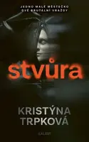 Stvůra - Kristýna Trpková - e-kniha