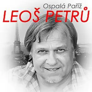 Leoš Petrů – Ospalá Paříž