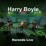 Harry Boyle – Harenda: Harry Boyle (Český rozhlas Ostrava Live)